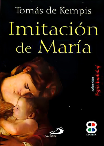 Imitación De María, De Tomas De Kempis. Editorial Edibesa, Tapa Blanda En Español