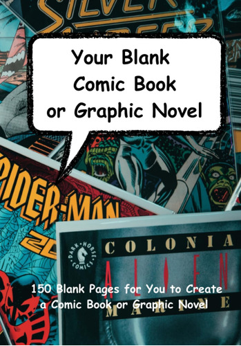 Libro: Your Blank Comic Book Or Graphic Novel: 150 Blank Pag