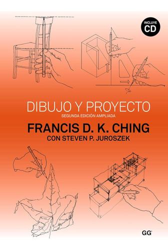 Dibujo Y Proyecto: Segunda Edición Ampliada, Incluye Cd (mon