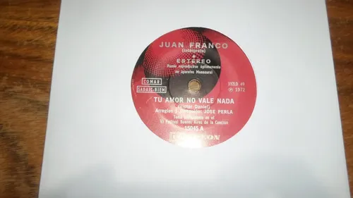 Juan Franco - Tu Amor No Vale Nada * Simple Vinilo (Usado)