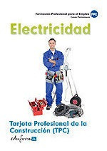 Libro Tarjeta Profesional De La Construcciã³n (tpc). Elec...