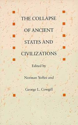 Libro The Collapse Of Ancient States And Civilizations - ...