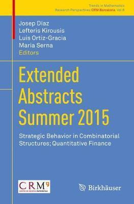 Libro Extended Abstracts Summer 2015 : Strategic Behavior...