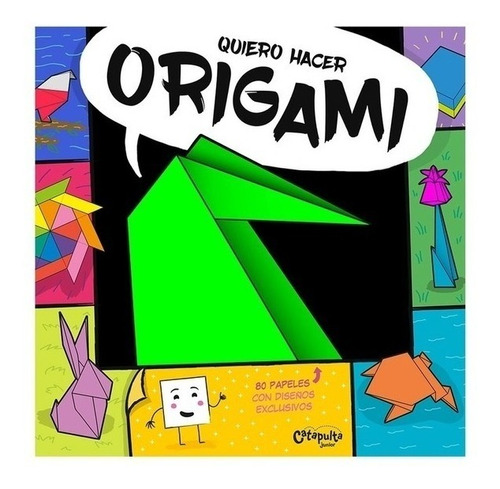 Quiero Hacer Origami Incluye 80 Papales Con Diseños