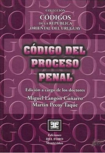 Codigo Del Proceso Penal - Miguel Langon Cuñarro