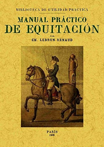 Manual Practico De Equitacion