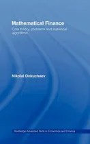 Comprar Libro Mathematical Finance: Core Theory, Problems And Sta...