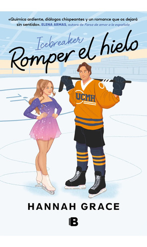 Romper El Hielo | Hannah Grace