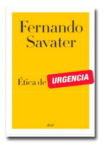 Ética De Urgencia Fernando Savater Libro Físico