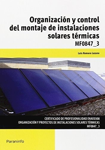 Organizacion Y Control Del Montaje De Instalaciones So - #d