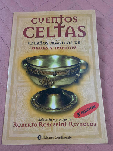 Libro  Cuentos Celtas: Relatos Mágicos De Hadas Y Duendes 