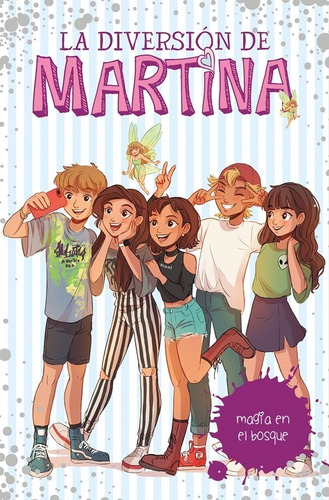 Diversion Martina 6 - Magia En El Bosque - Libro Montena