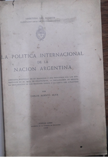 5301 La Política Internacional De La Nación Argentina- Silva
