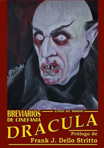 Imagen 1 de 1 de Libro: Breviarios De Cinefania - Drácula - Íconos Del Horro