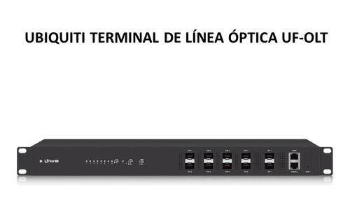 Ubiquiti Terminal De Línea Óptica Uf-olt