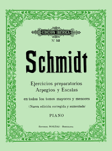 Ejercicios Preparatorios Arpegios Y Escalas, Op.16 - Schm...