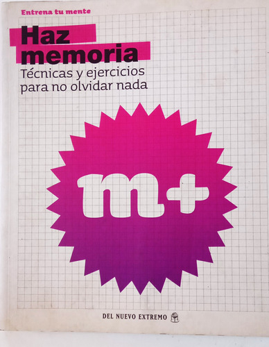 Haz Memoria / Ejercicios Para No Olvidar  Nuevo Extremo 2008