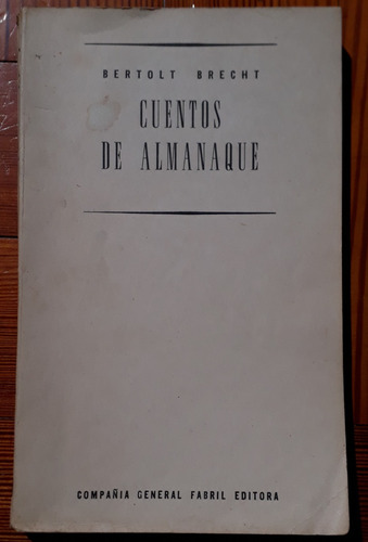 Cuentos De Almanaque - Bertolt Brecht