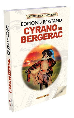 Imagen 1 de 2 de Libro.  Cyrano De Bergerac. Edmond Rostand. Clásicos Fontana