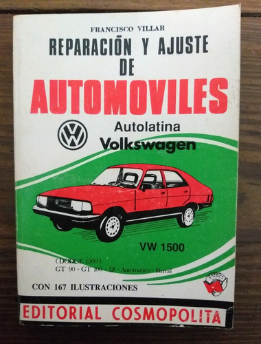 Reparacion Y Ajuste De Automoviles Volkswagen- F. Villar