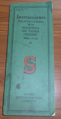 *manual De Maquinas Singer 15-30 Año 1927