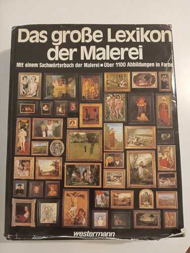 Diccionario De Pintura Das Große Lexikon Der Malerei 