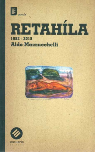 Retahila 1982 - 2015 - Mazzucchelli, Aldo