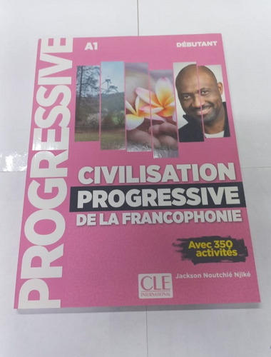 Civilisation Progressive De La Francopho