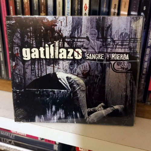 Cd Gatillazo - Sangre Y Mierda (nuevo Sellado)