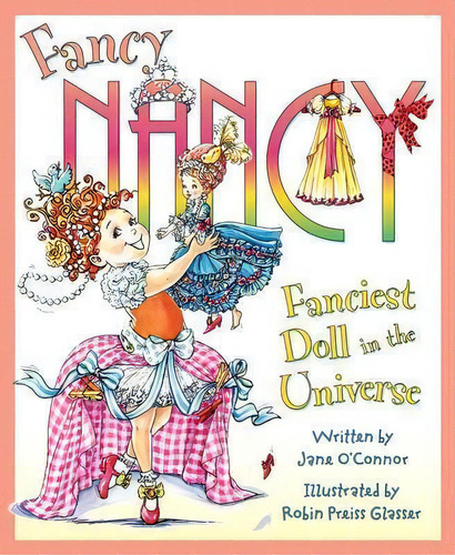 Fancy Nancy: Fanciest Doll In The Universe, De Jane O'nor. Editorial Harpercollins, Tapa Dura En Inglés