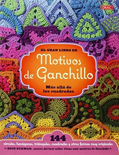 Gran Libro De Motivos De Ganchillo,el - Aa.vv