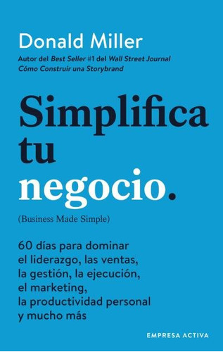 Libro Simplifica Tu Negocio - Miller, Donald