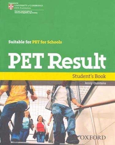 Pet Result Students Book, De Jenny Quintana. Editorial Oxford En Inglés