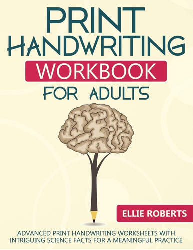 Libro: Print Handwriting Workbook For Adults: Advanced Print