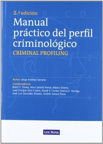 Manual Práctico Del Perfil Criminológico (monografía)