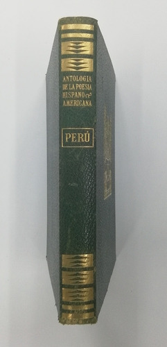 Antología De La Poesía Hispanoamericana Perú 