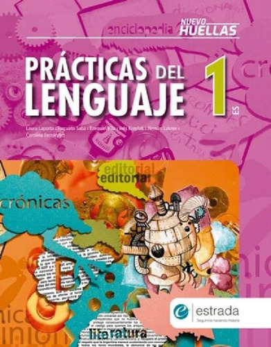 Libro - Practicas Del Lenguaje 1 Es - Huellas - Estrada