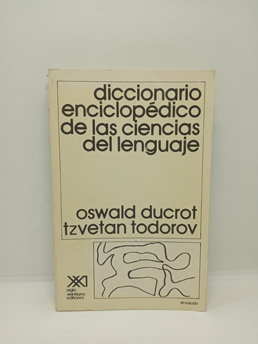 Diccionario Enciclopédico De Las Ciencias Del Lenguaje 