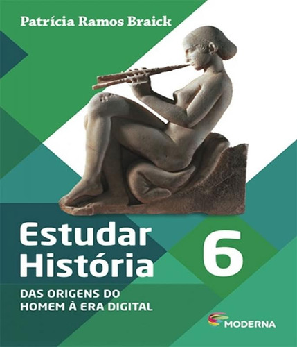 Estudar Historia - 6 Ano - Ef Ii - 02 Ed