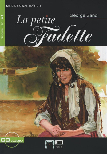 La Petite Fadette + Audio  - Lire Et S'entrainer 1, De Sand