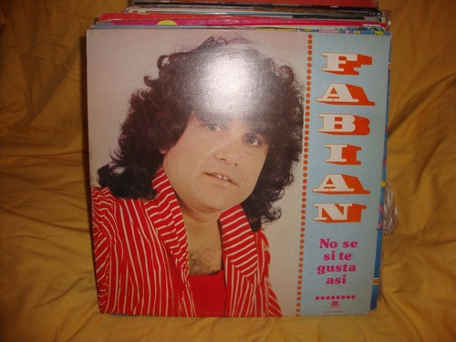 Vinilo Fabian No Se Si Te Gusta Asi Ii C2