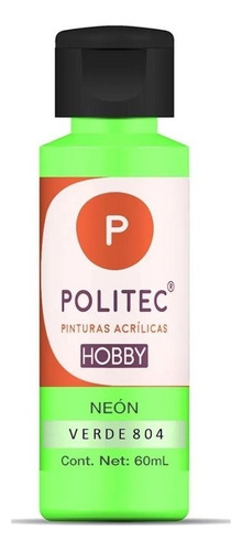 Pintura Acrílica Politec Hobby Acabado Neón 60 Ml Color Verde