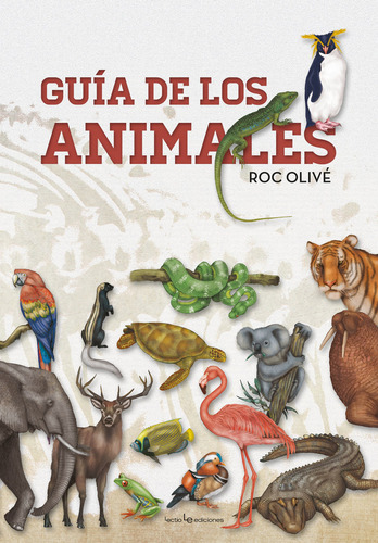 Libro Guã­a De Los Animales - Olivã© Pous, Roc