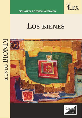 Bienes, Los, De Biondo Biondi