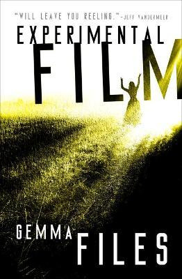 Libro Experimental Film - Gemma Files