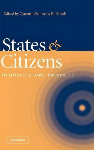 States And Citizens, De Quentin Skinner. Editorial Cambridge University Press, Tapa Dura En Inglés