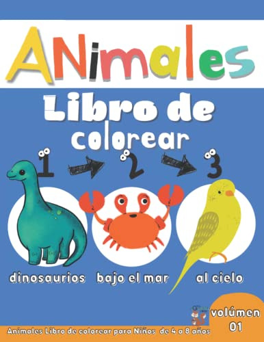 Animales Libro De Colorear Para Niños De 4 A 8 Años: 30 Crea