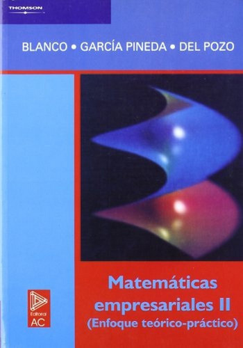 Matematicas Empresariales Ii - Blanco Garcia, Susana : Ga...