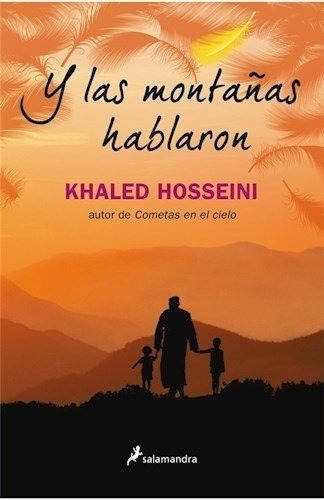 Y Las Montañas Hablaron / Khaled Hosseini / Enviamos