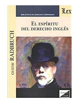 El Espiritu Del Derecho Ingles - Radbruch, Gustav